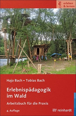 Abbildung von Bach | Erlebnispädagogik im Wald | 4. Auflage | 2021 | beck-shop.de