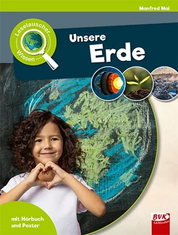 Abbildung von Mai / Gieth | Leselauscher Wissen: Unsere Erde (inkl. CD) | 1. Auflage | 2021 | beck-shop.de