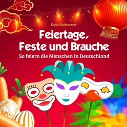 Abbildung von Göddemeyer | Feiertage, Feste und Bräuche | 1. Auflage | 2021 | beck-shop.de