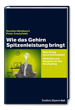 Abbildung von Notebart / Creutzfeldt | Wie das Gehirn Spitzenleistung bringt | 1. Auflage | 2020 | beck-shop.de