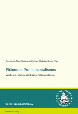 Abbildung von Plaul / Schröter | Phänomen Fundamentalismus | 1. Auflage | 2022 | beck-shop.de