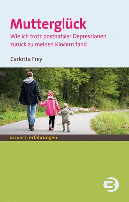 Abbildung von Frey | Mutterglück | 1. Auflage | 2021 | beck-shop.de