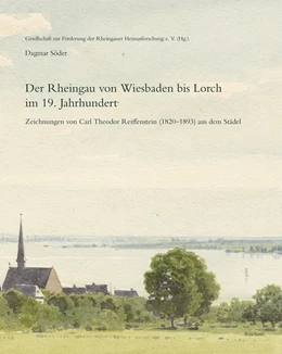 Abbildung von Söder | Der Rheingau von Wiesbaden bis Lorch im 19. Jahrhundert | 1. Auflage | 2020 | beck-shop.de