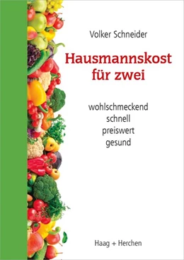 Abbildung von Schneider | Hausmannskost für zwei | 1. Auflage | 2020 | beck-shop.de