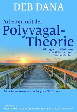 Abbildung von Dana | Arbeiten mit der Polyvagal-Theorie | 1. Auflage | 2020 | beck-shop.de