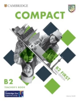 Abbildung von Compact First. Teacher's Book with Downloadable Resource Pack (Class Audio and Teacher's Photocopiable Worksheets) | 1. Auflage | 2021 | beck-shop.de