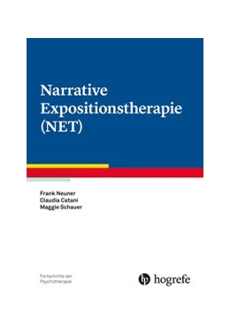Abbildung von Neuner / Catani | Narrative Expositionstherapie (NET) | 1. Auflage | 2021 | beck-shop.de