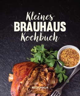 Abbildung von Kleines Brauhaus Kochbuch | 1. Auflage | 2021 | beck-shop.de