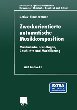 Abbildung von Zimmermann | Zweckorientierte automatische Musikkomposition | 1. Auflage | 2019 | beck-shop.de