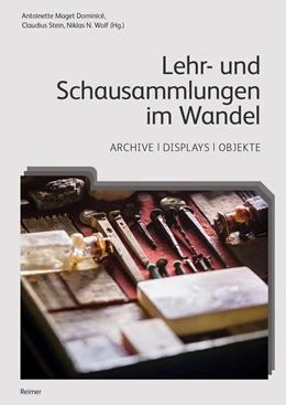 Abbildung von Maget Dominicé / Stein | Lehr- und Schausammlungen im Wandel | 1. Auflage | 2021 | beck-shop.de