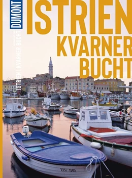 Abbildung von Schetar / Köthe | DuMont Bildatlas Istrien, Kvarner Bucht | 4. Auflage | 2021 | beck-shop.de