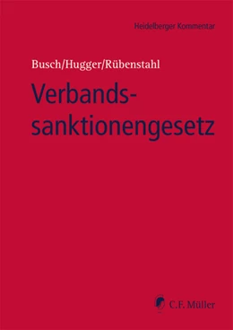 Abbildung von Busch. LL. M. / Hugger | Verbandssanktionengesetz | 1. Auflage | 2025 | beck-shop.de