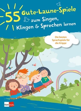 Abbildung von 55 Gute-Laune-Spiele zum Singen, Klingen & Sprechen lernen | 1. Auflage | 2021 | beck-shop.de