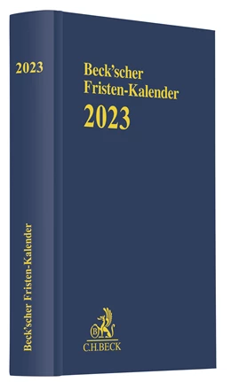 Abbildung von Beck'scher Fristen-Kalender 2023 | 1. Auflage | 2022 | beck-shop.de