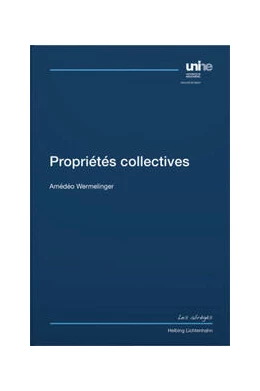 Abbildung von Wermelinger | Propriétés collectives | 1. Auflage | 2021 | beck-shop.de