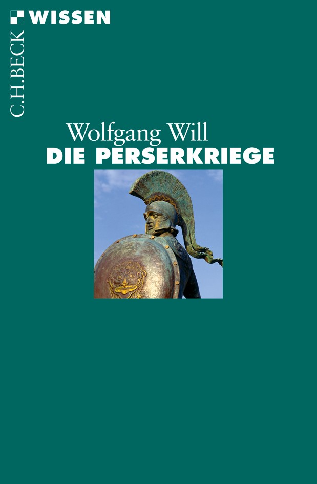 Cover: Will, Wolfgang, Die Perserkriege