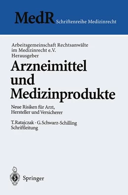 Abbildung von Arbeitsgemeinschaft Rechtsanwälte im Medizinrecht e. V. | Arzneimittel und Medizinprodukte | 1. Auflage | 2013 | beck-shop.de
