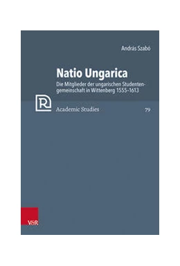 Abbildung von Szabó | Natio Ungarica | 1. Auflage | 2021 | beck-shop.de
