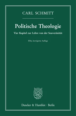 Abbildung von Schmitt | Politische Theologie. | 11. Auflage | 2021 | beck-shop.de