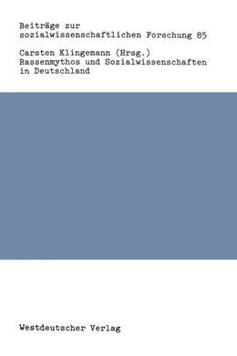 Abbildung von Klingemann | Rassenmythos und Sozialwissenschaften in Deutschland | 1. Auflage | 2019 | beck-shop.de
