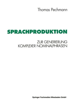 Abbildung von Pechmann | Sprachproduktion | 1. Auflage | 2019 | beck-shop.de