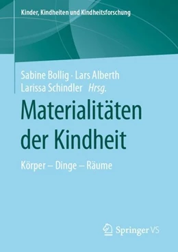 Abbildung von Bollig / Alberth | Materialitäten der Kindheit | 1. Auflage | 2020 | beck-shop.de