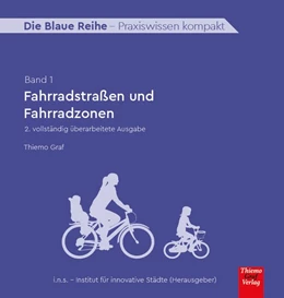 Abbildung von Graf | Fahrradstraßen und Fahrradzonen | 2. Auflage | 2021 | beck-shop.de