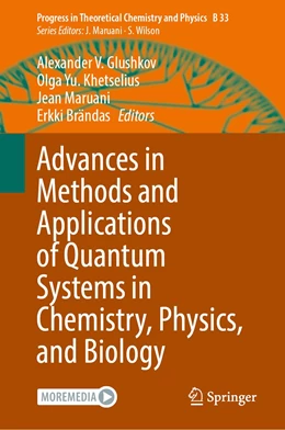 Abbildung von Glushkov / Khetselius | Advances in Methods and Applications of Quantum Systems in Chemistry, Physics, and Biology | 1. Auflage | 2021 | 33 | beck-shop.de