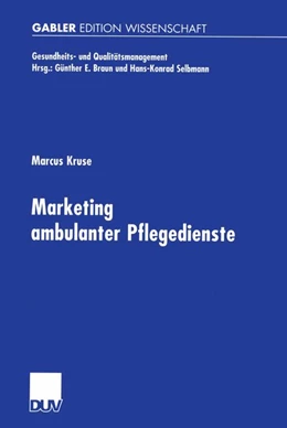 Abbildung von Kruse | Marketing ambulanter Pflegedienste | 1. Auflage | 2013 | beck-shop.de
