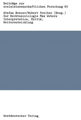 Abbildung von Breuer / Treiber | Zur Rechtssoziologie Max Webers | 1. Auflage | 2013 | beck-shop.de