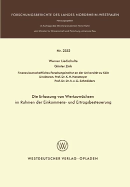 Abbildung von Liedschulte | Die Erfassung von Wertzuwächsen im Rahmen der Einkommens- und Ertragsbesteuerung | 1. Auflage | 2013 | beck-shop.de