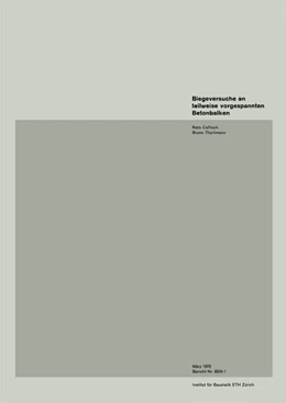 Abbildung von Caflisch | Biegeversuche an teilweise vorgespannten Betonbalken | 1. Auflage | 2019 | beck-shop.de