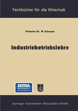 Abbildung von Kalveram | Industriebetriebslehre | 6. Auflage | 2019 | beck-shop.de