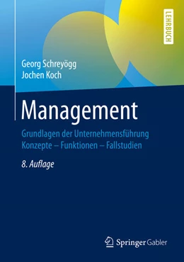 Abbildung von Schreyögg / Koch | Management | 8. Auflage | 2020 | beck-shop.de