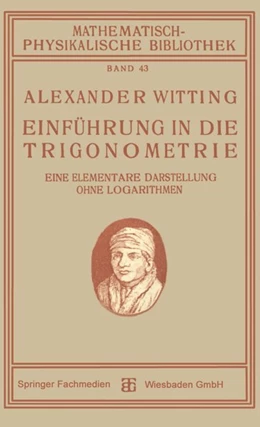 Abbildung von Witting | Einführung in die Trigonometrie | 1. Auflage | 2019 | beck-shop.de