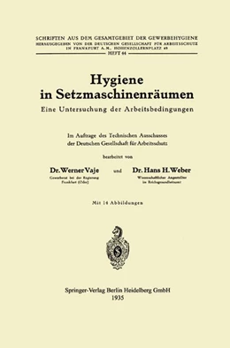 Abbildung von Vaje / Weber | Hygiene in Setzmaschinenräumen | 1. Auflage | 2013 | beck-shop.de