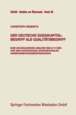 Abbildung von Reimnitz | Der deutsche Eigenkapitalbegriff als Qualitätsbegriff | 1. Auflage | 2013 | beck-shop.de