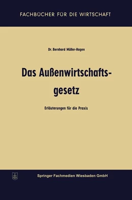 Abbildung von Müller-Hagen | Das Außenwirtschaftsgesetz | 1. Auflage | 2013 | beck-shop.de