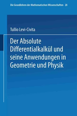Abbildung von Levi-Civita / Duschek | Der Absolute Differentialkalkül und seine Anwendungen in Geometrie und Physik | 1. Auflage | 2019 | beck-shop.de