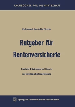 Abbildung von Fritzsche | Ratgeber für Rentenversicherte | 1. Auflage | 2013 | beck-shop.de