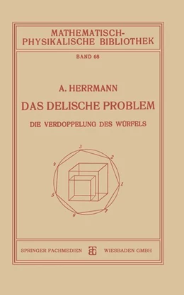 Abbildung von Herrmann | Das Delische Problem | 1. Auflage | 2019 | beck-shop.de