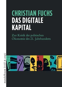 Abbildung von Fuchs | Das digitale Kapital | 1. Auflage | 2021 | beck-shop.de