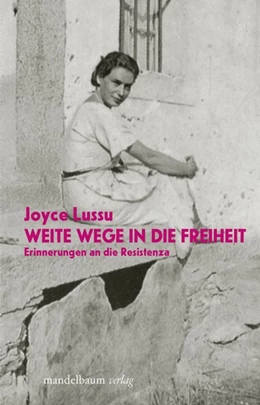 Abbildung von Lussu | Weite Wege in die Freiheit | 1. Auflage | 2021 | beck-shop.de
