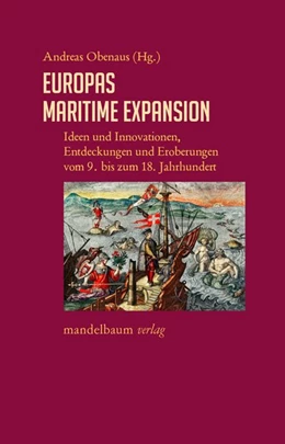 Abbildung von Obenaus | Europas maritime Expansion | 1. Auflage | 2021 | beck-shop.de