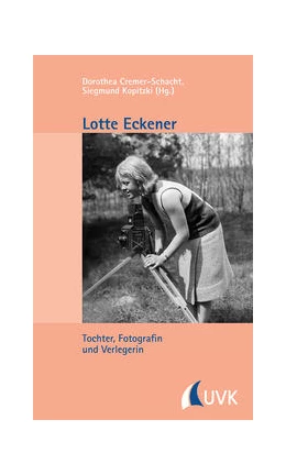 Abbildung von Cremer-Schacht / Kopitzki | Lotte Eckener | 1. Auflage | 2021 | beck-shop.de