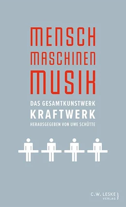 Abbildung von Schütte | Mensch - Maschinen - Musik | 1. Auflage | 2021 | beck-shop.de