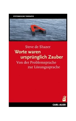 Abbildung von Shazer | Worte waren ursprünglich Zauber | 5. Auflage | 2022 | beck-shop.de