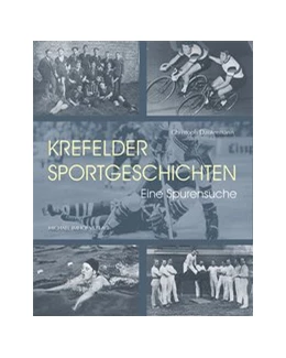 Abbildung von Dautermann | Krefelder Sportgeschichten | 1. Auflage | 2021 | beck-shop.de