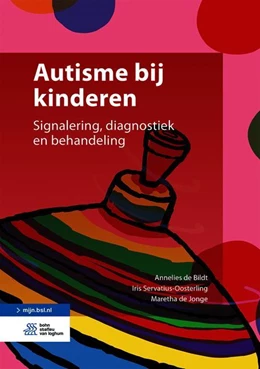 Abbildung von de Bildt / Servatius-Oosterling | Autisme bij kinderen | 1. Auflage | 2021 | beck-shop.de