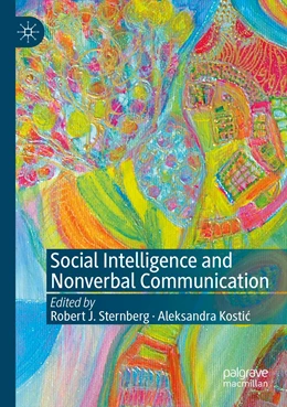 Abbildung von Sternberg / Kostic | Social Intelligence and Nonverbal Communication | 1. Auflage | 2021 | beck-shop.de